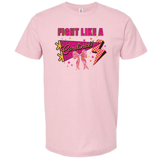Fight Like A Cardinal Tee