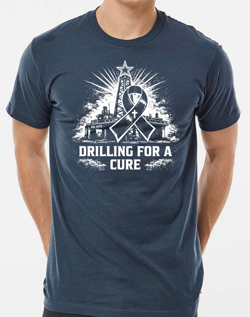 Drilling For A Cure Fundraiser T-shirt